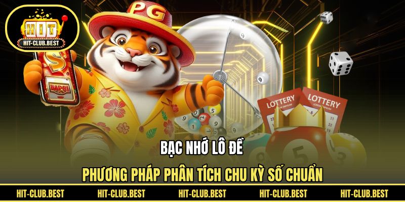 Bạc Nhớ Lô Đề