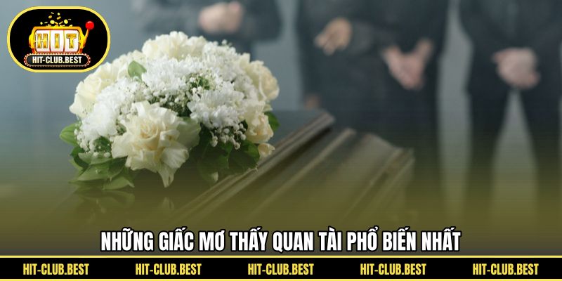 Những giấc mơ thấy quan tài phổ biến nhất