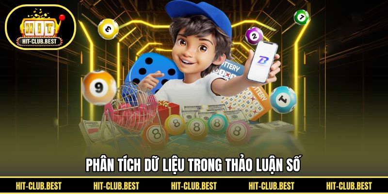 Phân tích dữ liệu trong thảo luận số