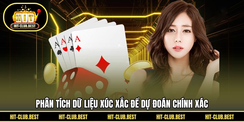 Phân tích dữ liệu xúc xắc để dự đoán chính xác